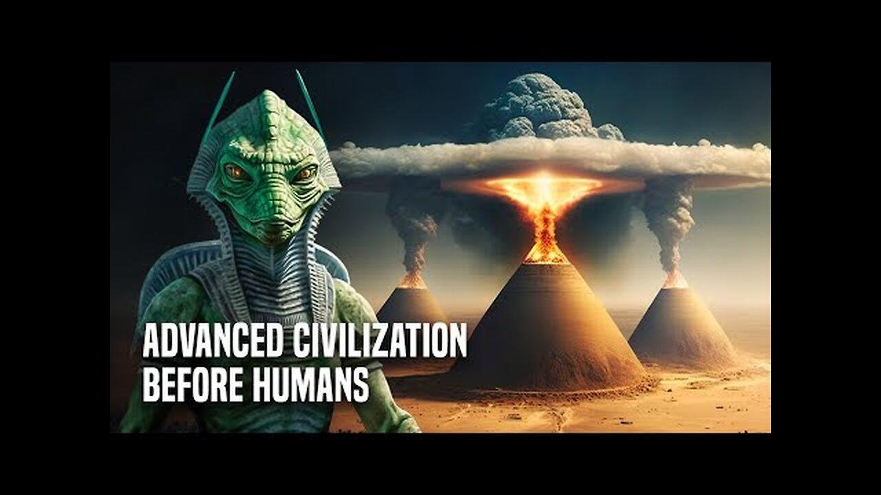The Advanced Civilization That Existed Before Humans