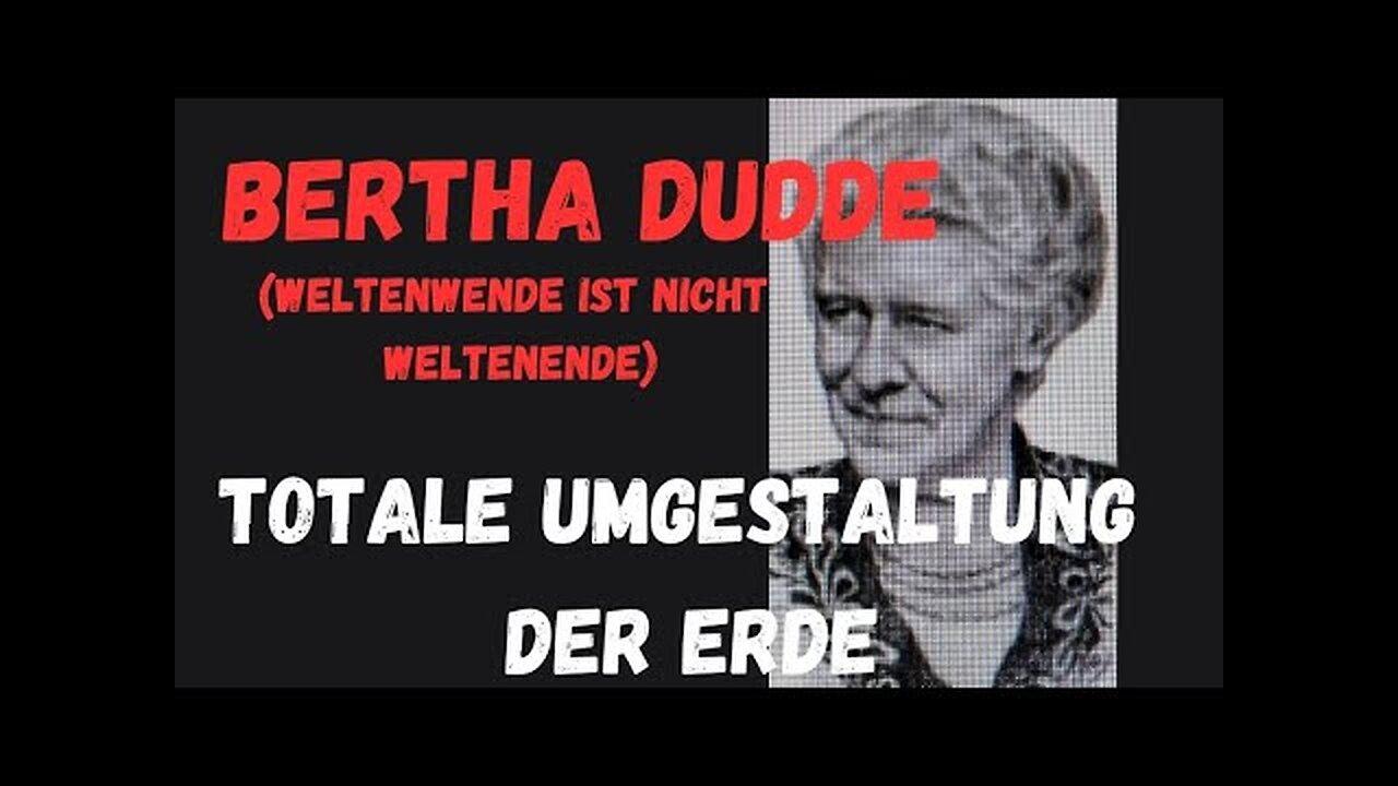 Prophezeiung Bertha Dudde(1.4.1891 -18.9.1965)Weltenwende ist nicht Weltenende@Blickwinkel