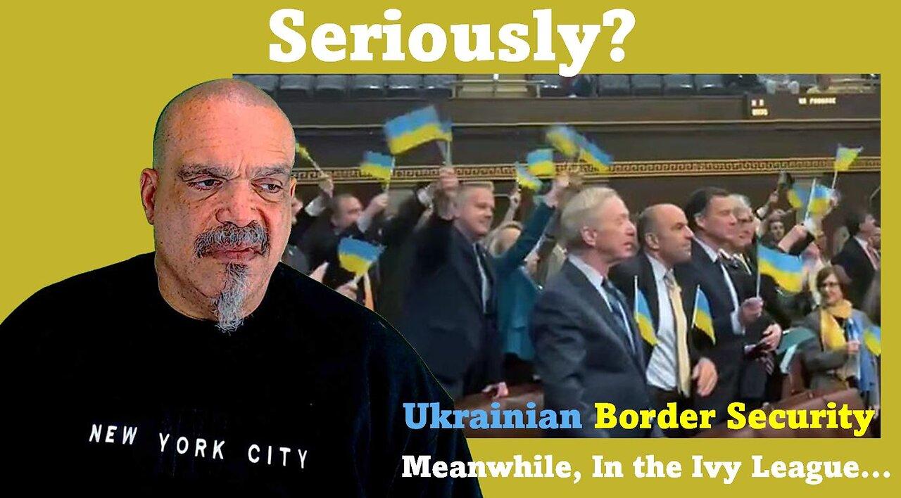 The Morning Knight LIVE! No. 1270- Seriously? Ukrainian Border Security