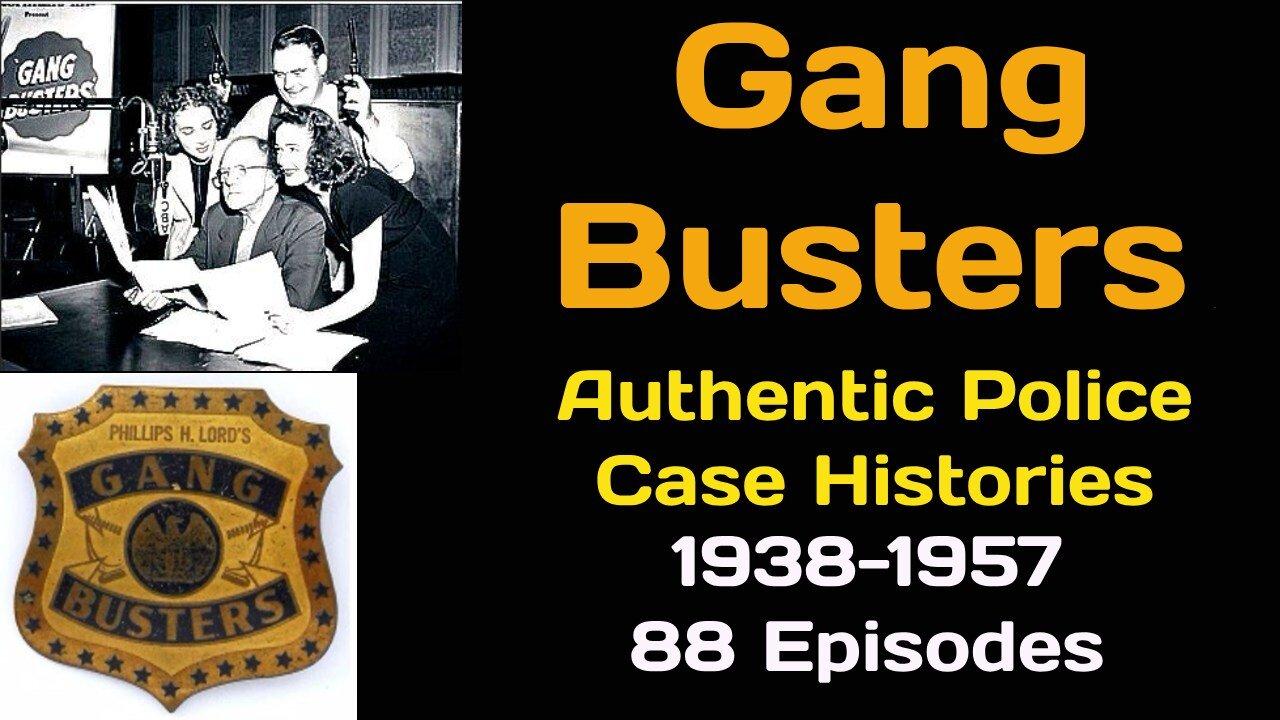 Gang Busters 1945-09-29 (401) The Case of John K Giles