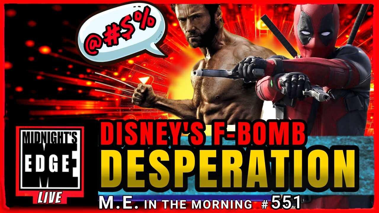 Deadpool and Wolverine trailer shows Disney and Marvel's R rated Desperation?! | MEiTM #551