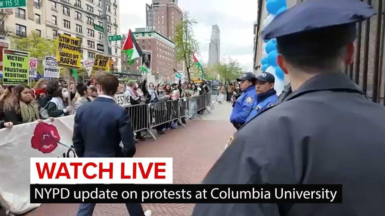 WATCH LIVE: Update from NYPD on Columbia University protests