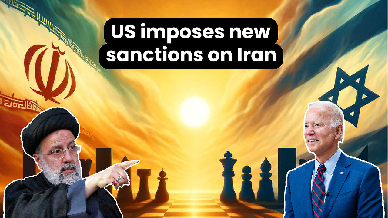 US imposes new sanctions on Iran after attack on Israel
