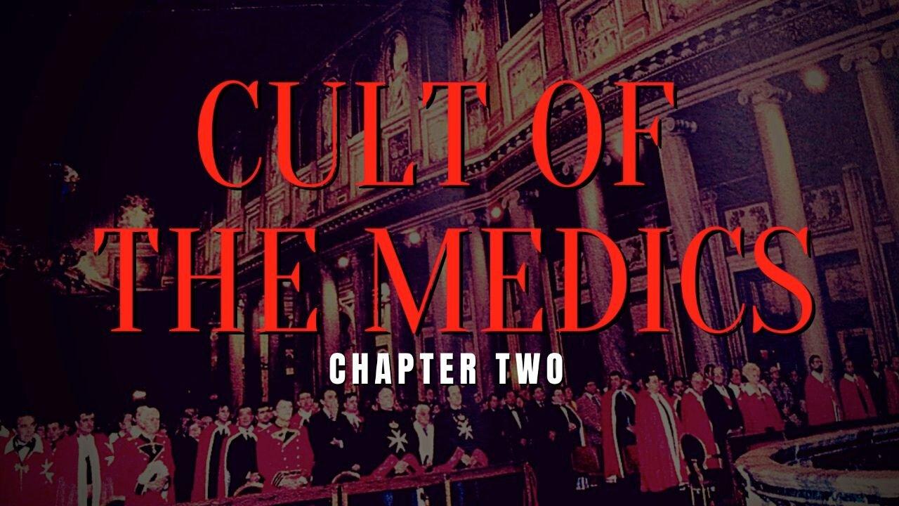 Chapter 2 of 10: Cult of the Medics: Knights of Malta