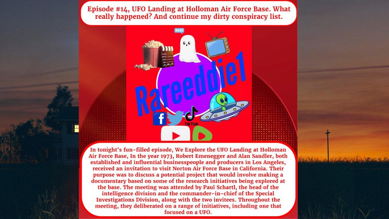 Episode #14, UFO Landing at Holloman Air Force Base. What really happened?