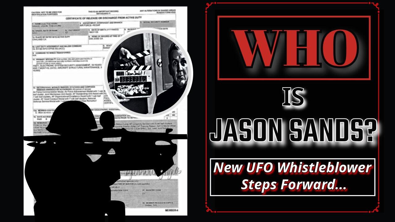 *BREAKING* JASON SANDS, A USAF VEt claims to have Had 1st hand Knowledge of ALIENS