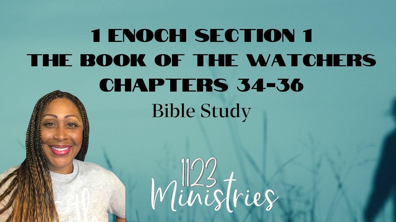 Bible Study: 1 Enoch S1C1 | Dr. Zari Banks | Apr. 22, 2024 - 1123