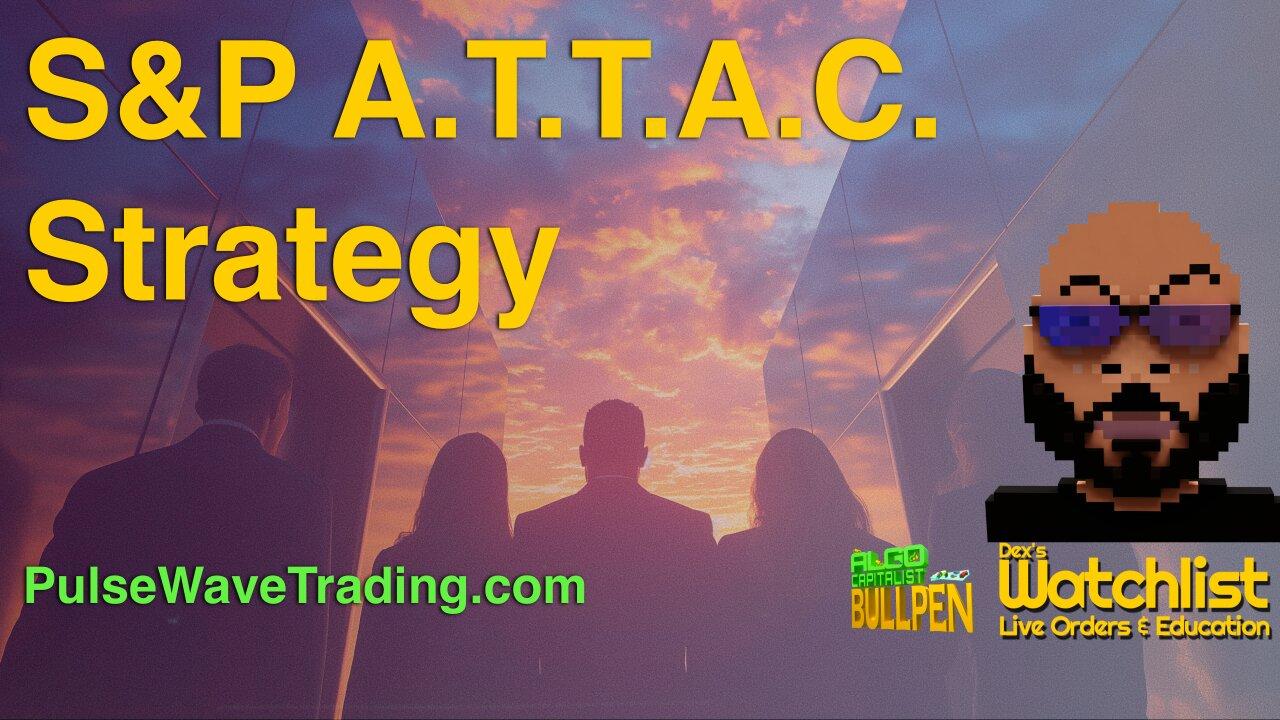 Crypto A.T.T.A.C. Updates and S&P Breaks Losing Streak on Dex’s Bullpen 04-22-24