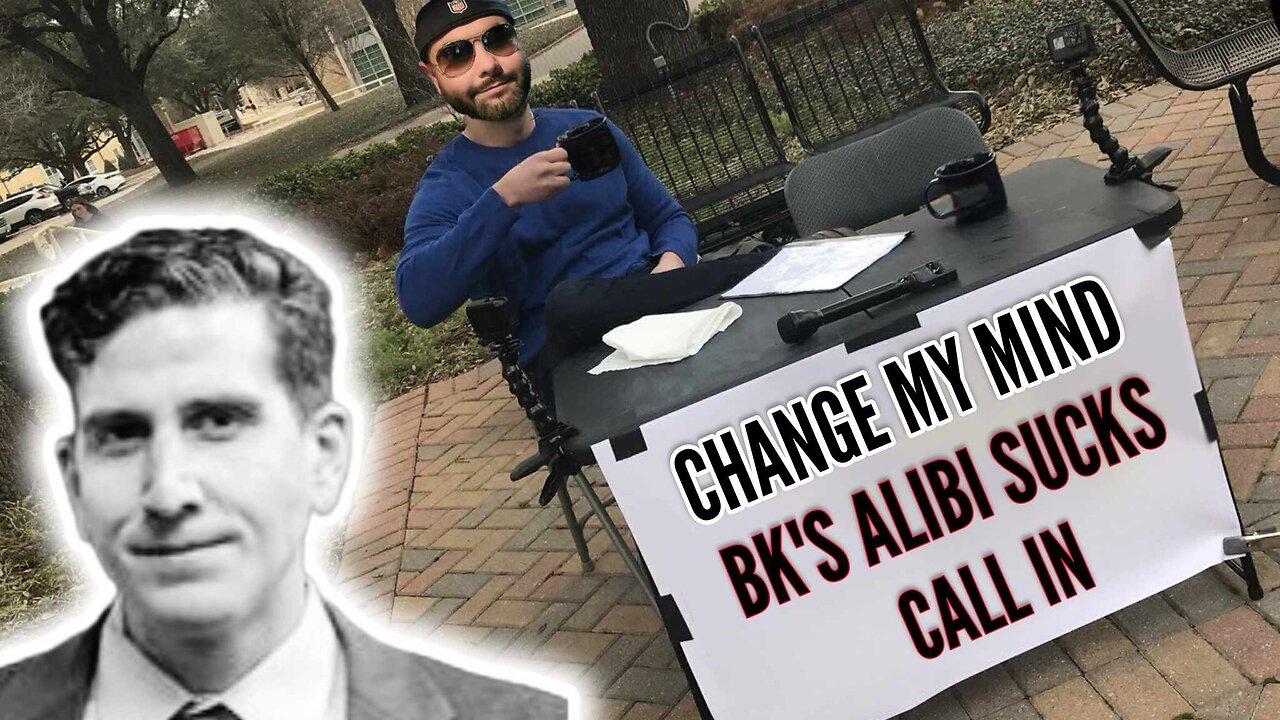 Bryan Kohberger's Alibi Sucks, Change My Mind #idaho4 #bryankohberger
