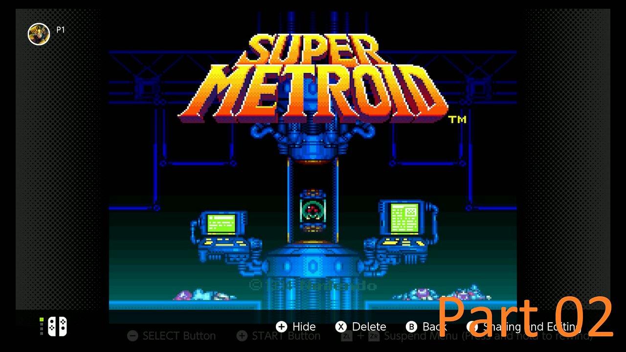 Super Metroid Switch Playthrough Part 02