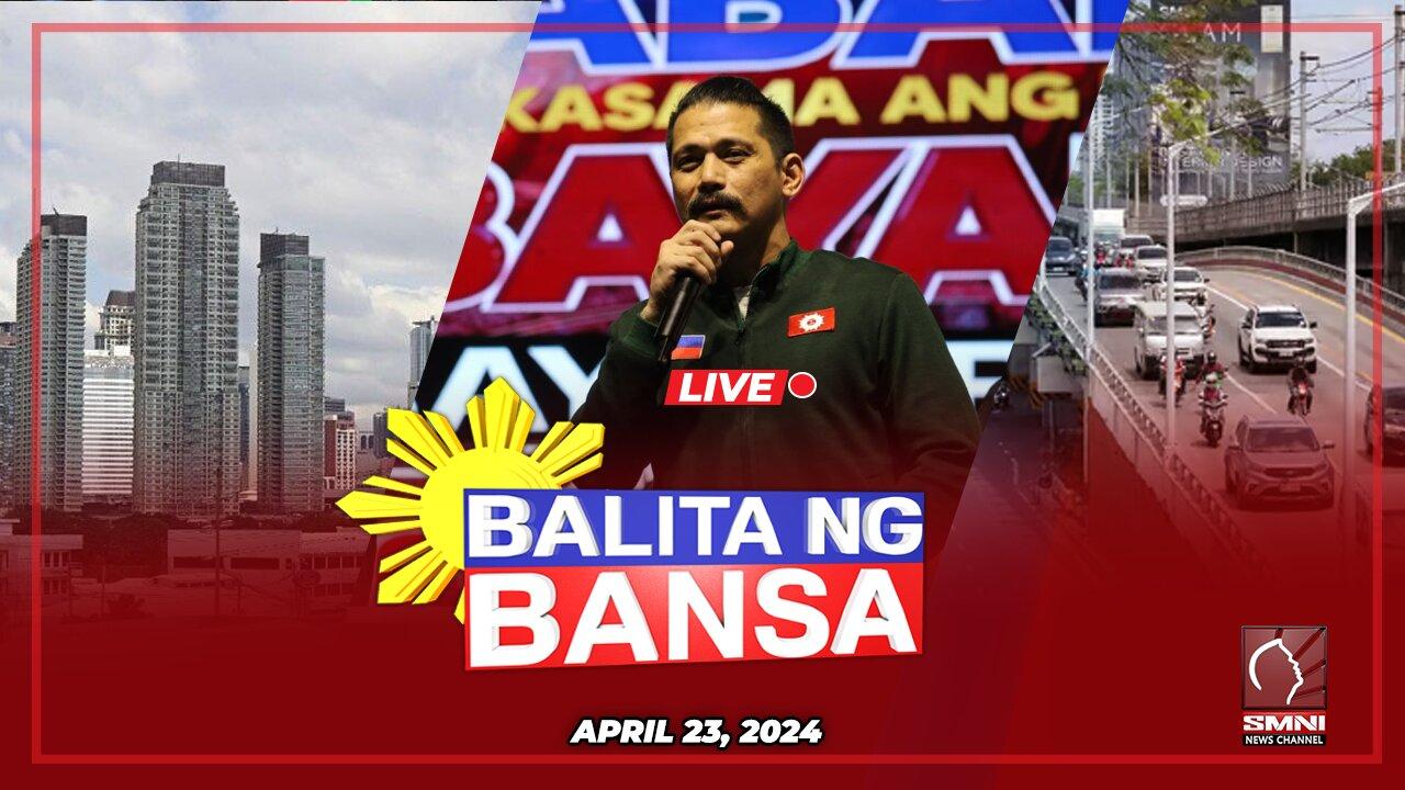 LIVE: Balita ng Bansa | April 23, 2024