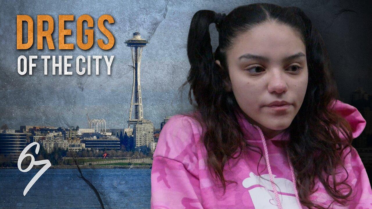 Dregs of the City: Seattle | Short Documentary