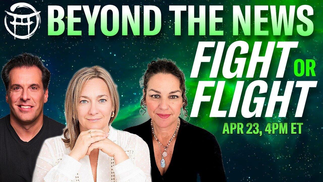 APR 23 - BEYOND THE NEWS with JANINE, JEAN-CLAUDE & ALINE PUBLIC EDITION