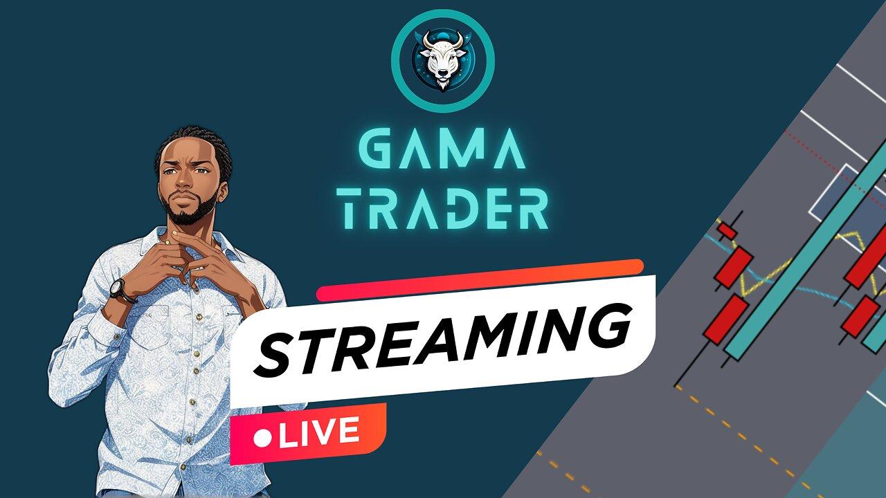 Experience the Thrill: Join My Live GAMA TRADER Session!