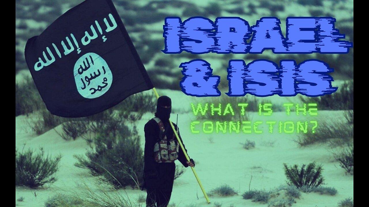 What they don't want you to know about Israel and ISIS!