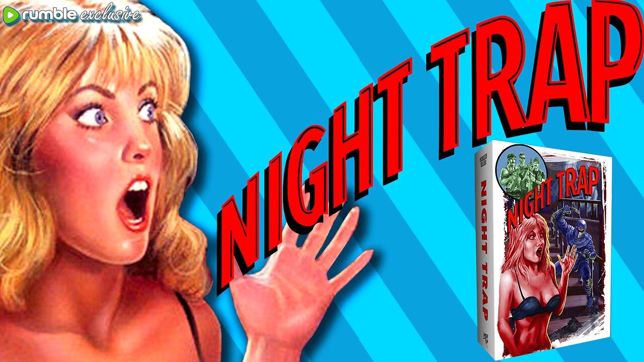 LIVE | NIGHT TRAP! | CUSTOM DOC + VHS CUT 📼