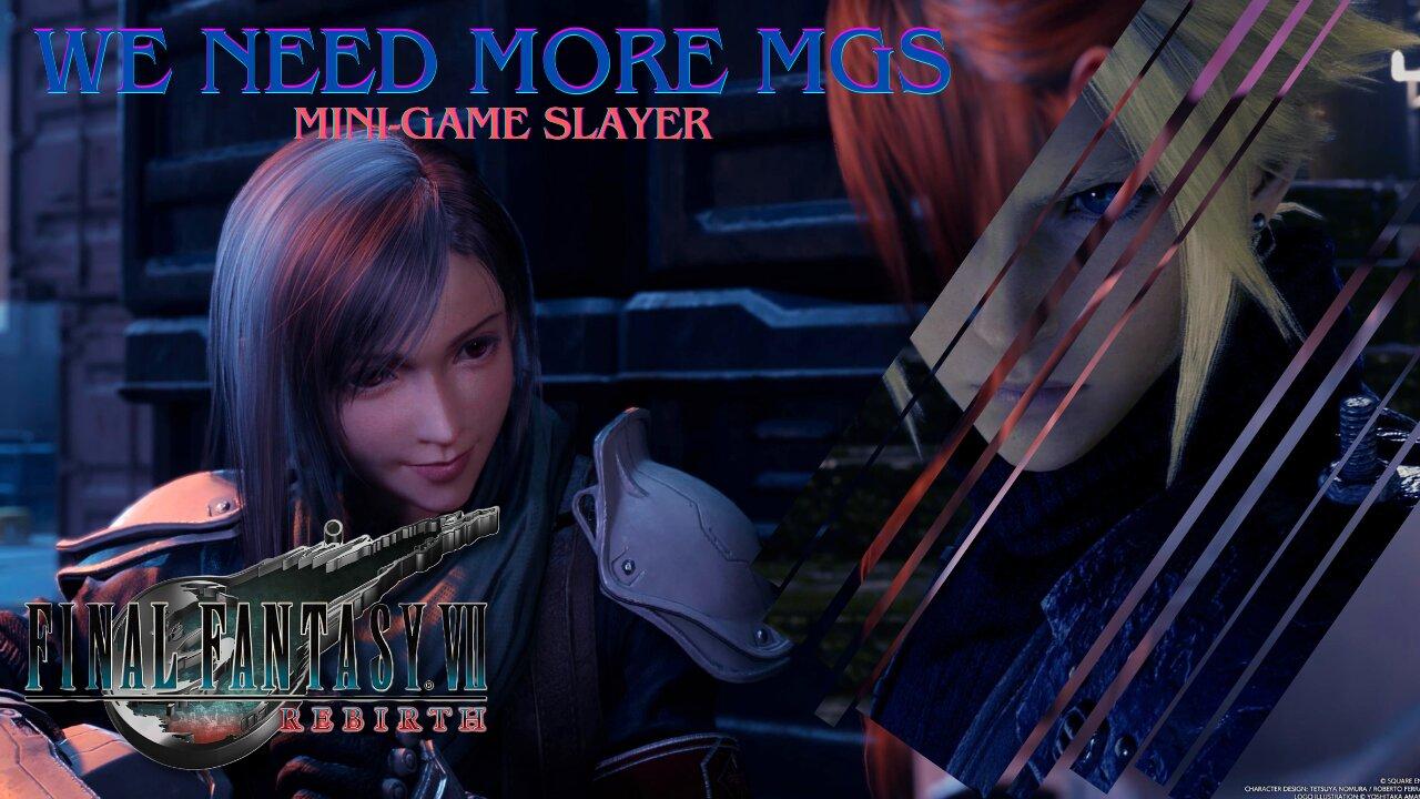 Final Fantasy VII Rebirth | Festival of MGs