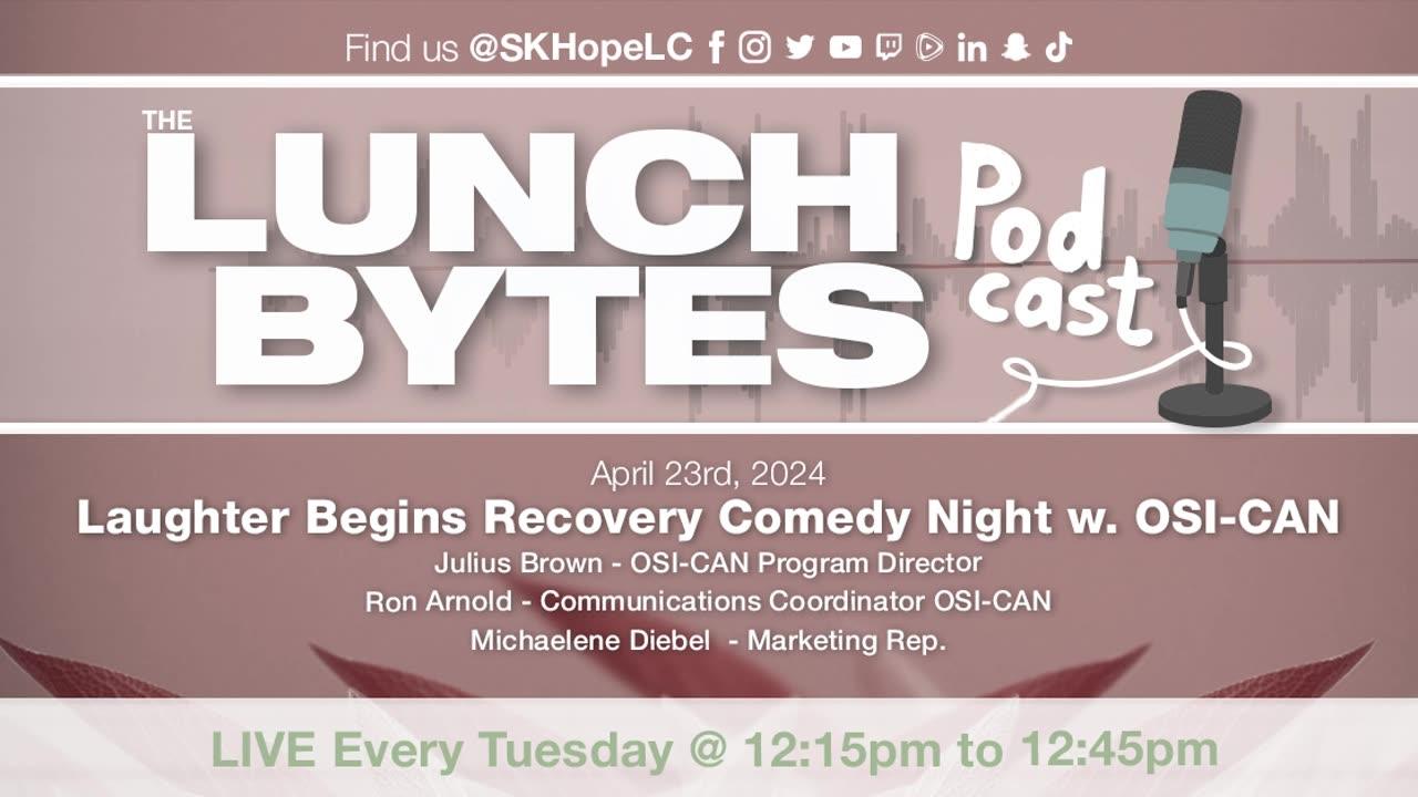 LB - April 23rd - Laughter Begins Recovery Comedy Night w. OSI-CAN