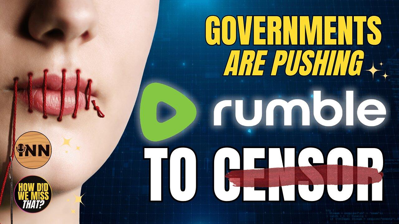 Rumble Announces Countries Demanding Censorship: All Friendly to US Interests | @GetIndieNews