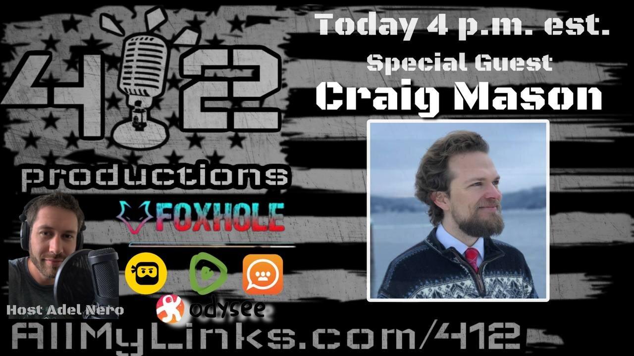 Deplorable discussions w/ special guest Craig Mason!