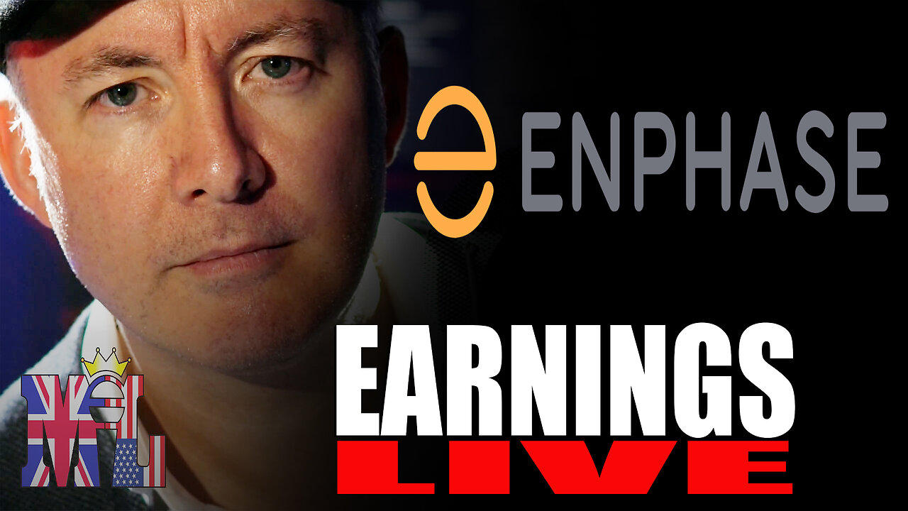 ENPH Stock - Enphase Energy Earnings CALL - INVESTING - Martyn Lucas Investor