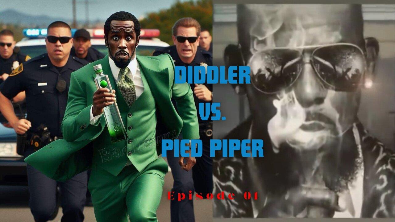 THE DIDLER VS. DA PIED PIPER & OTHER NEWS.... JUMP ON INNNN