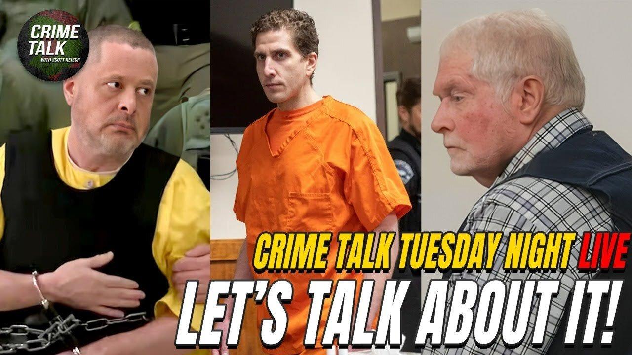 Crime Talk LIVE: Let's Talk George Kelly Mistrial, Bryan Kohberger, Delphi Case, and More!