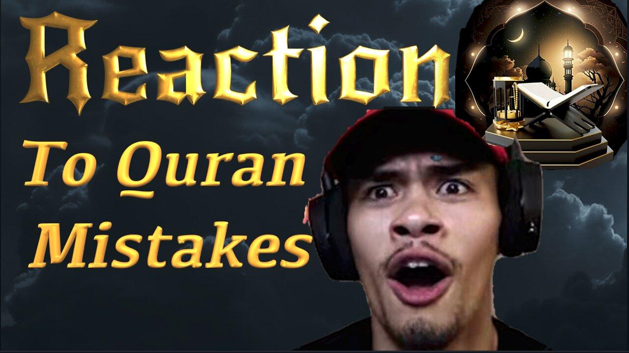 Sneako reaction to Quran mistakes