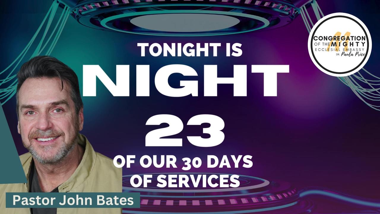 Who's On The Lord's Side: 30 Days of Services -- Night 23