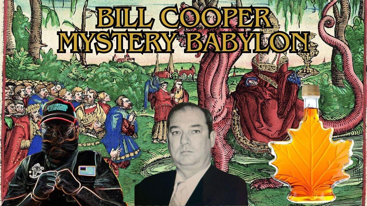 Bill Cooper Mystery Babylon with Special guest - newsR VIDEO