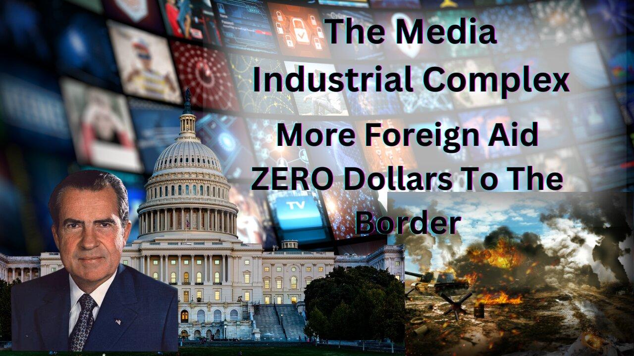 The Media Industrial Complex | Was Richard Nixon The First President Taken Out Of Office With A Character Assassination?