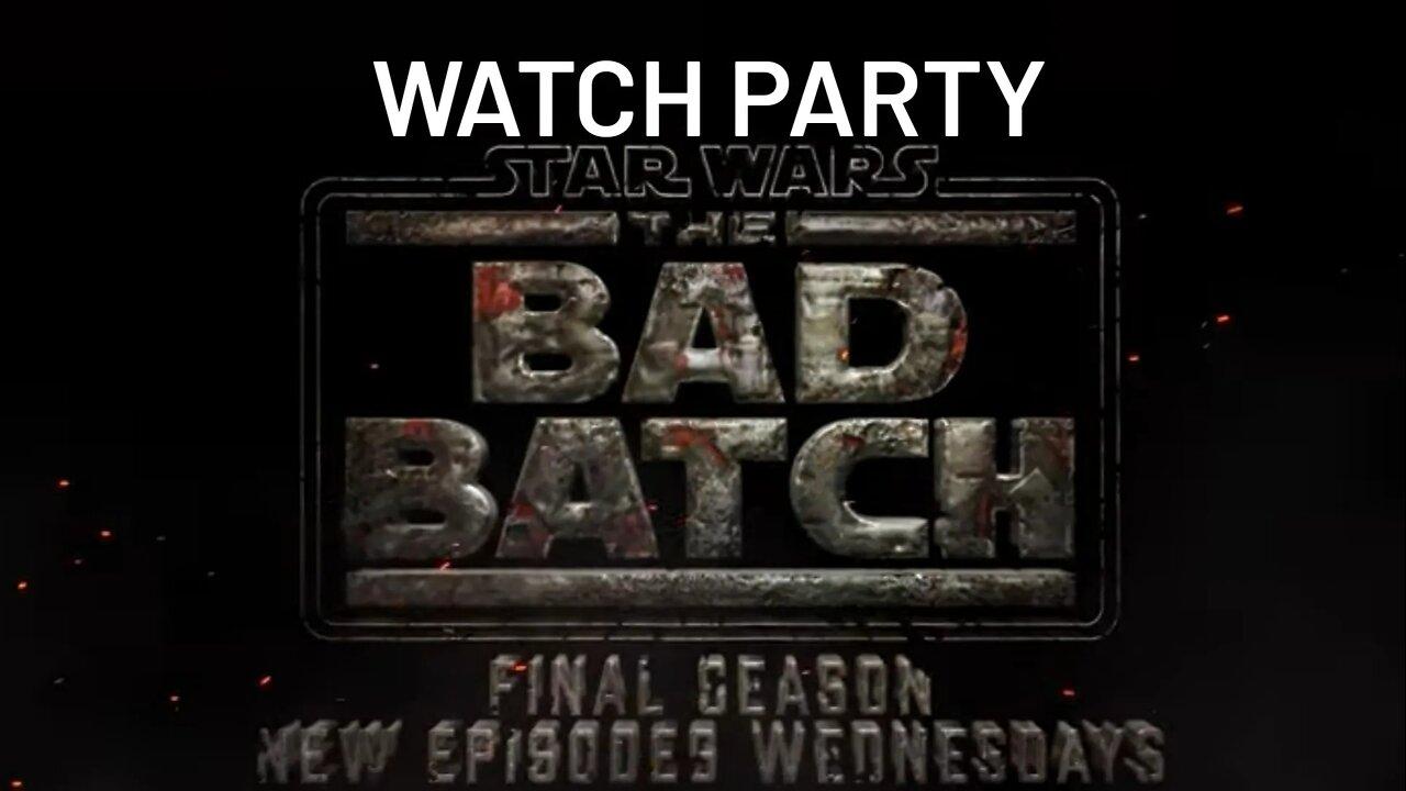 Star Wars: The Bad Batch S3E14 "Flash Strike" | 🍿Watch Party🎬