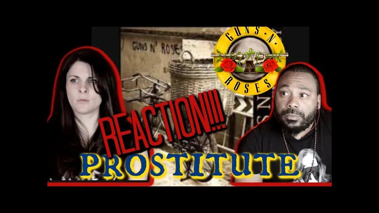 Guns and Roses- Prostitute REACTION!!!