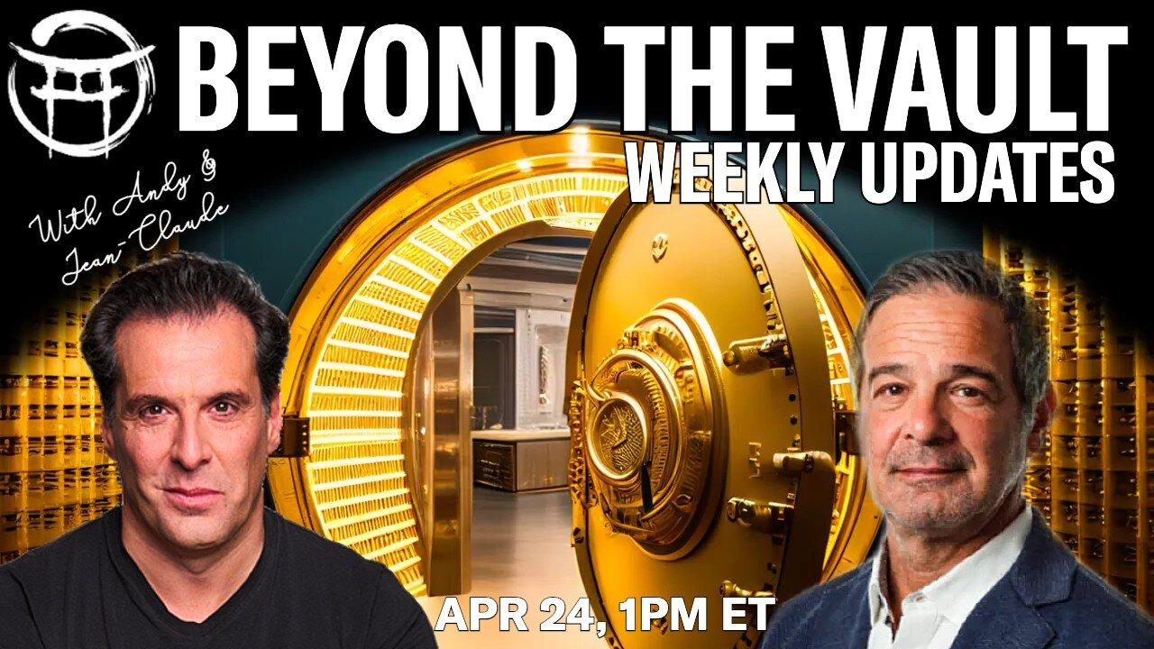 BEYOND THE VAULT WITH ANDY & JEAN-CLAUDE - APR 24