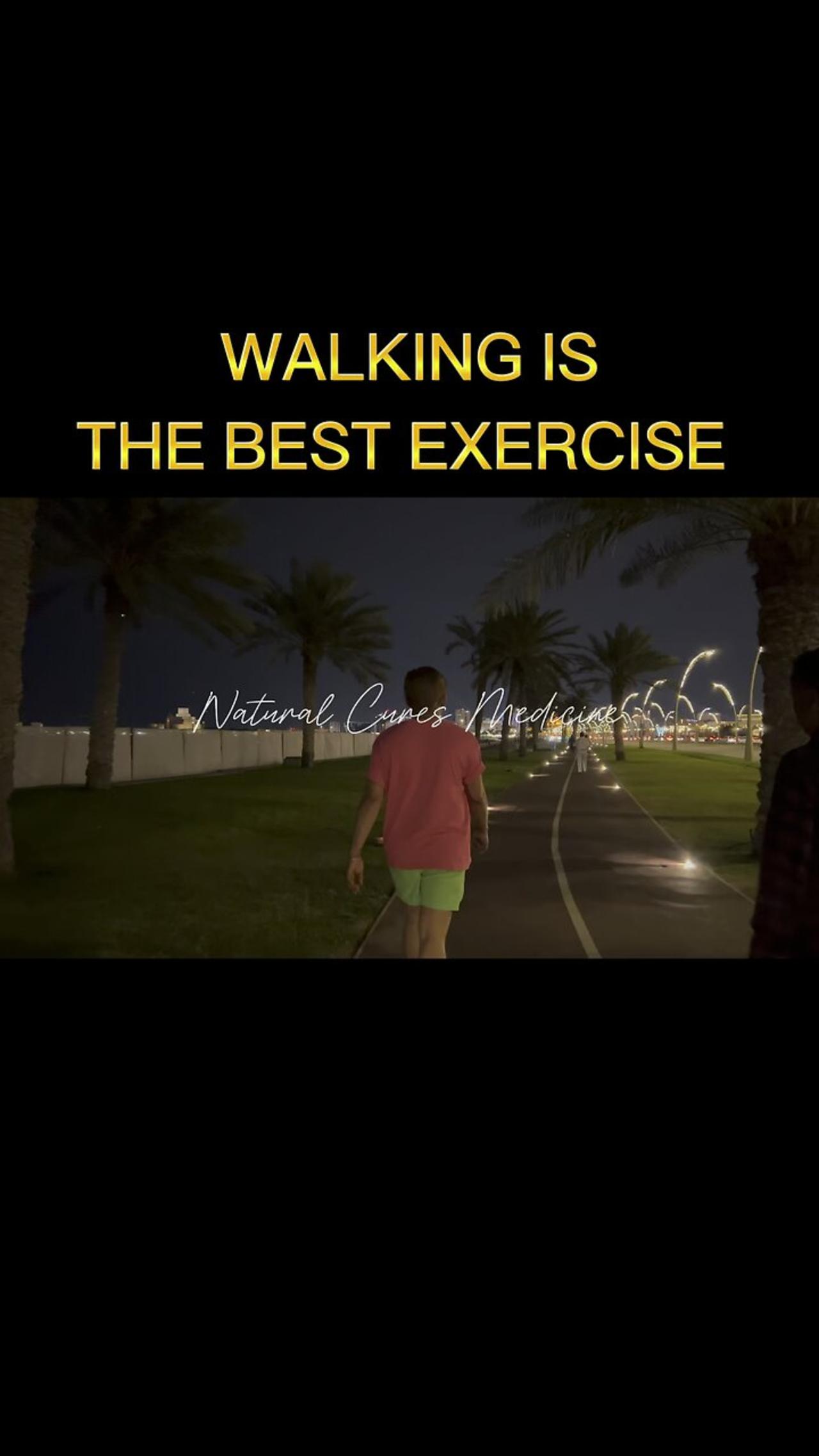 Walking is the best Exercise