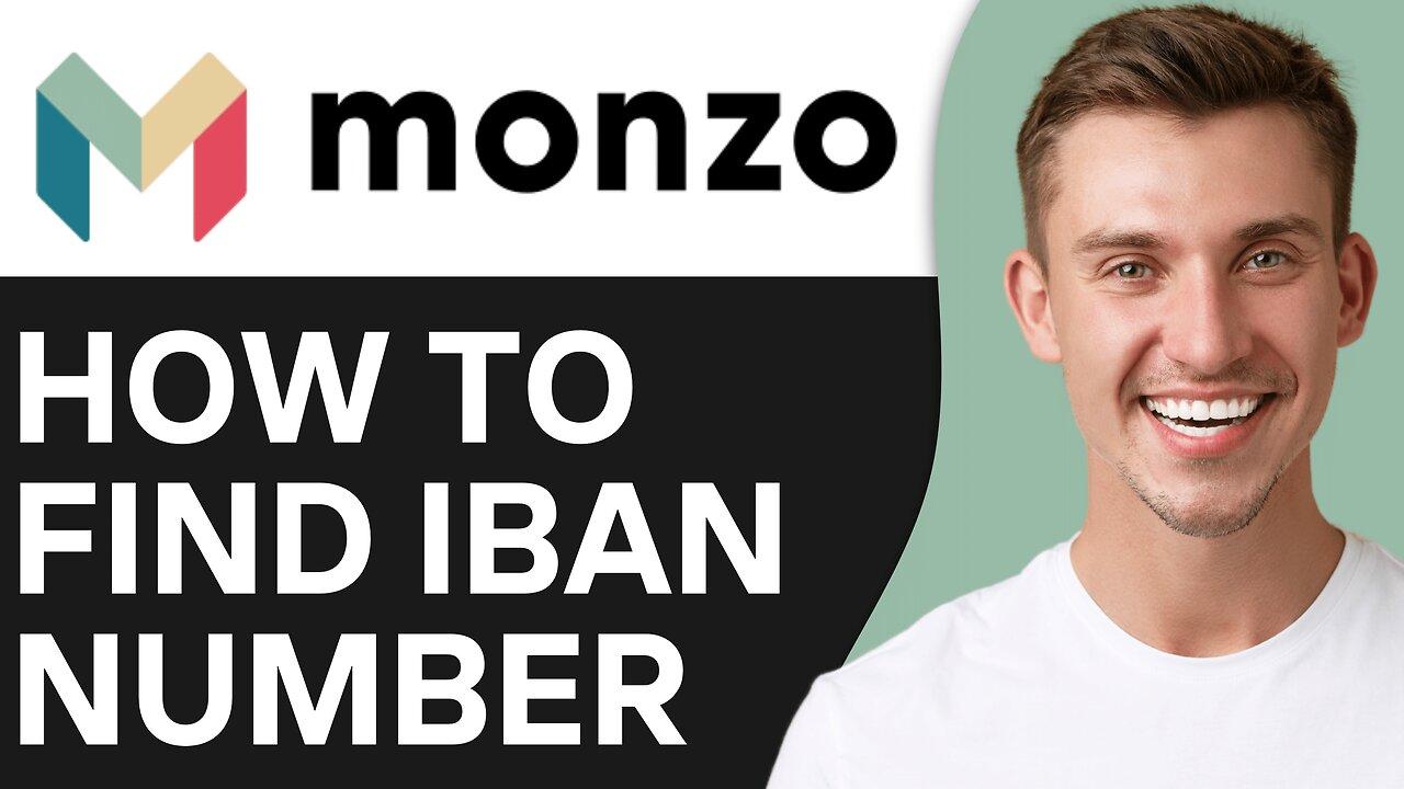 HOW TO FIND IBAN NUMBER ON MONZO