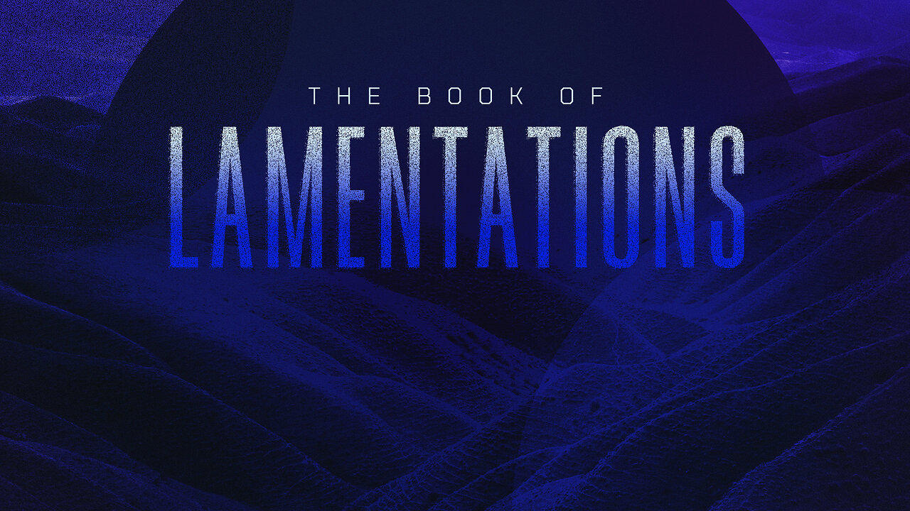 Lamentations 1-3:32 - Remembering a Nation