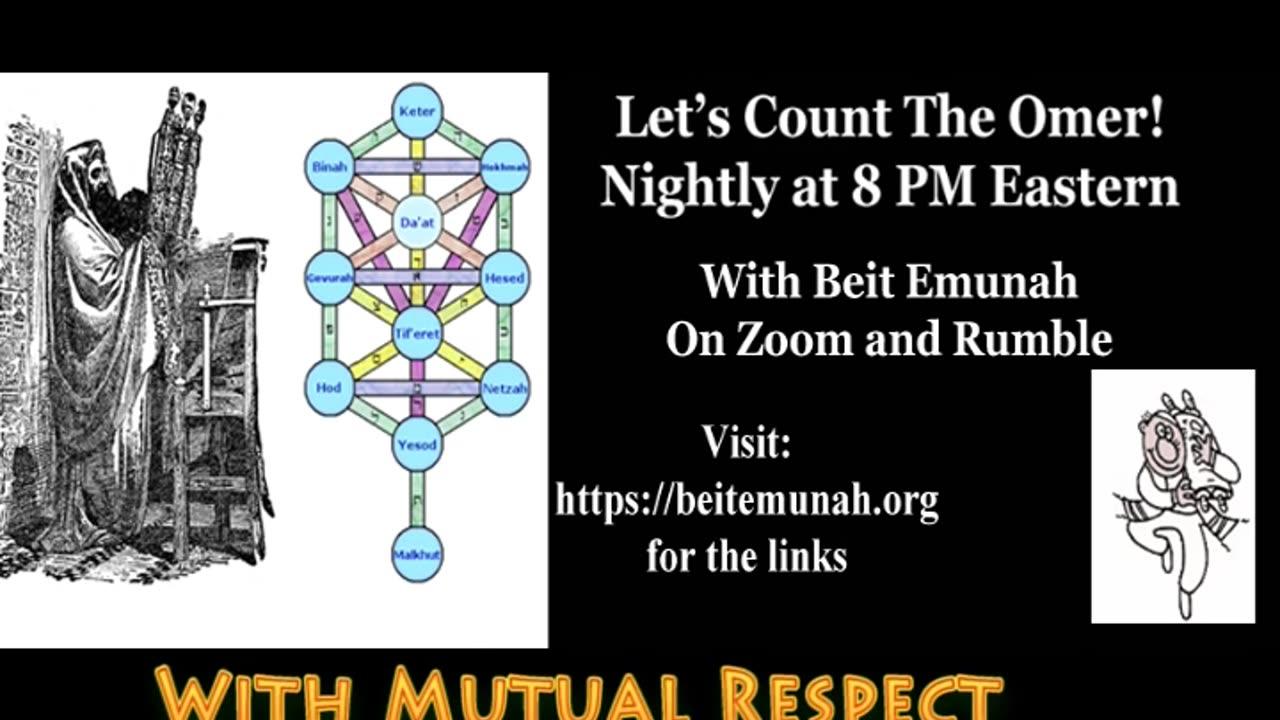 Nightly Omer Count With Beit Emunah