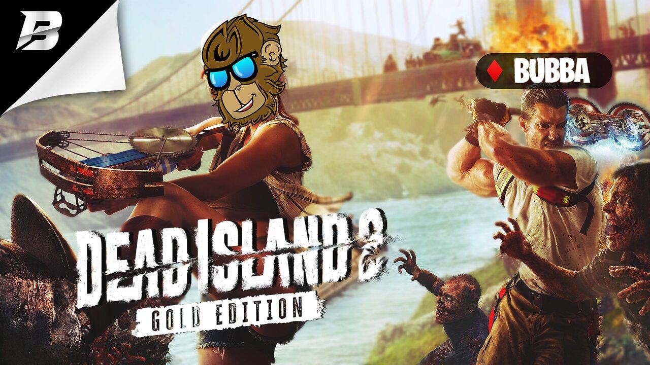 THIS GAME LOOKS NUTS | DEAD ISLAND 2 | STARTING A NEW ZOMBIES SERIES