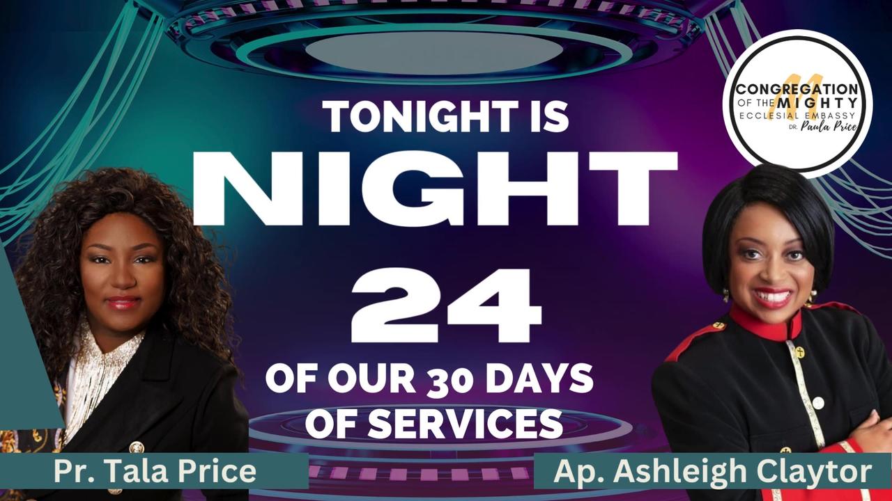 Who's On The Lord's Side: 30 Days of Services -- Night 24