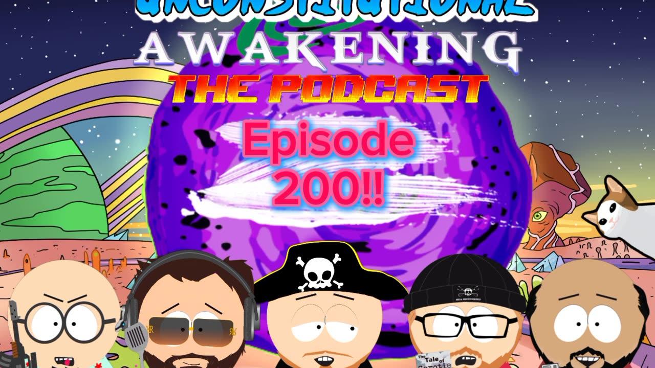 Unconstitutional Awakening the podcast ep200