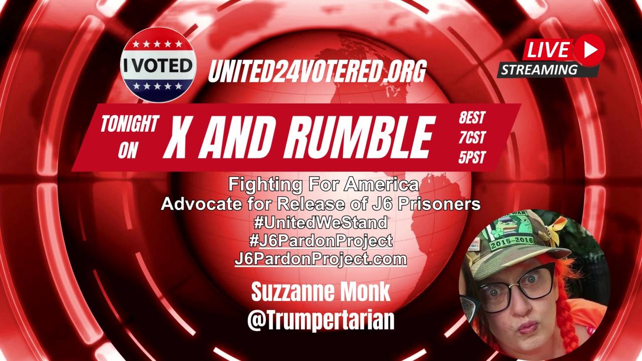 United24VoteRed Fighting For America with Suzzanne Monk