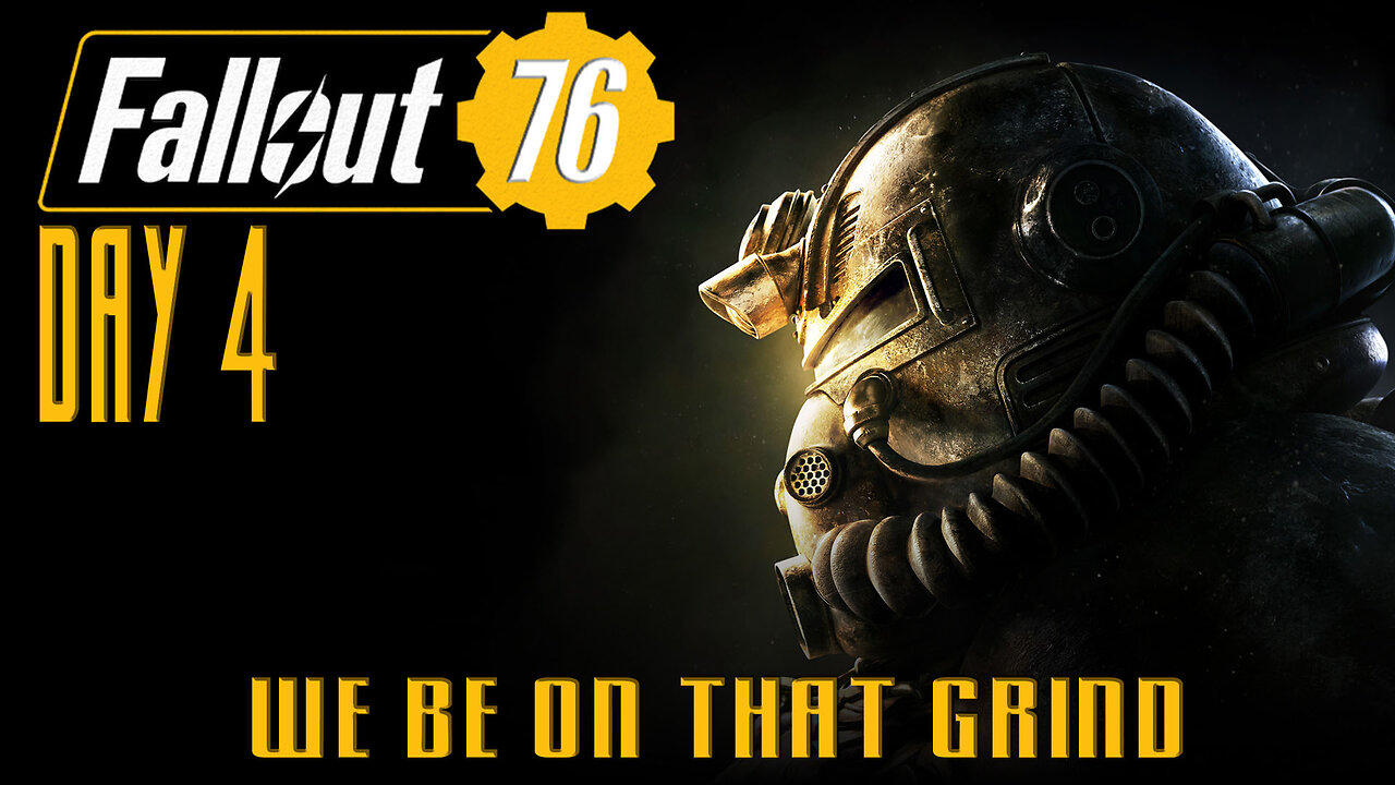 Grinding the wasteland  >Day 4< come chill
