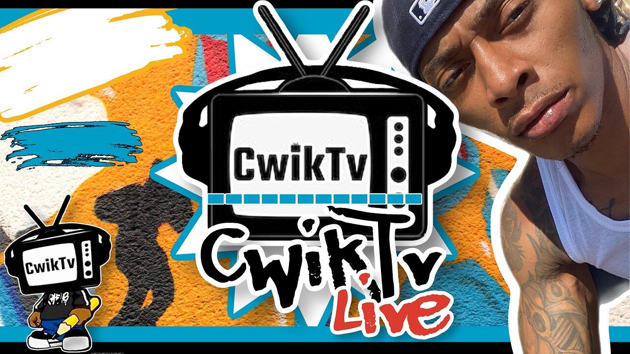 CwikTv live