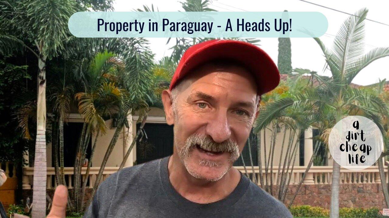 Paraguay Property Hunters - A Must Watch