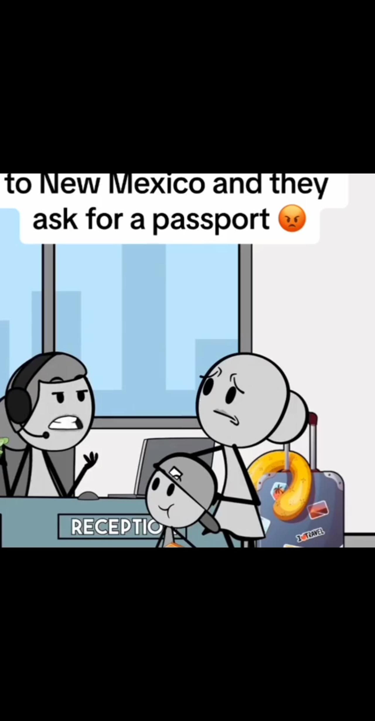 New mexico and they ask for passport