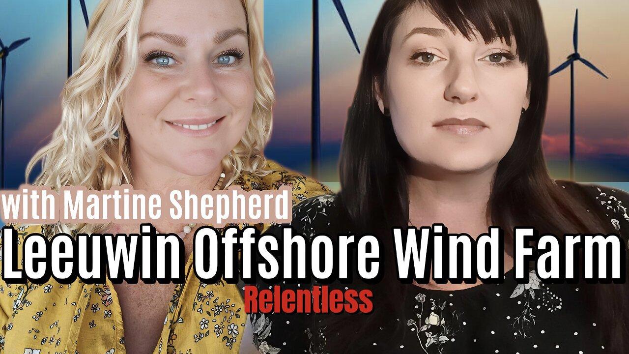 MARTINE SHEPHERD: Leeuwin Offshore Wind Farm on Relentless Episode 56