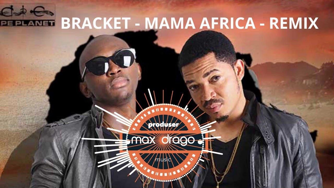 Bracket - mama africa ( official video )