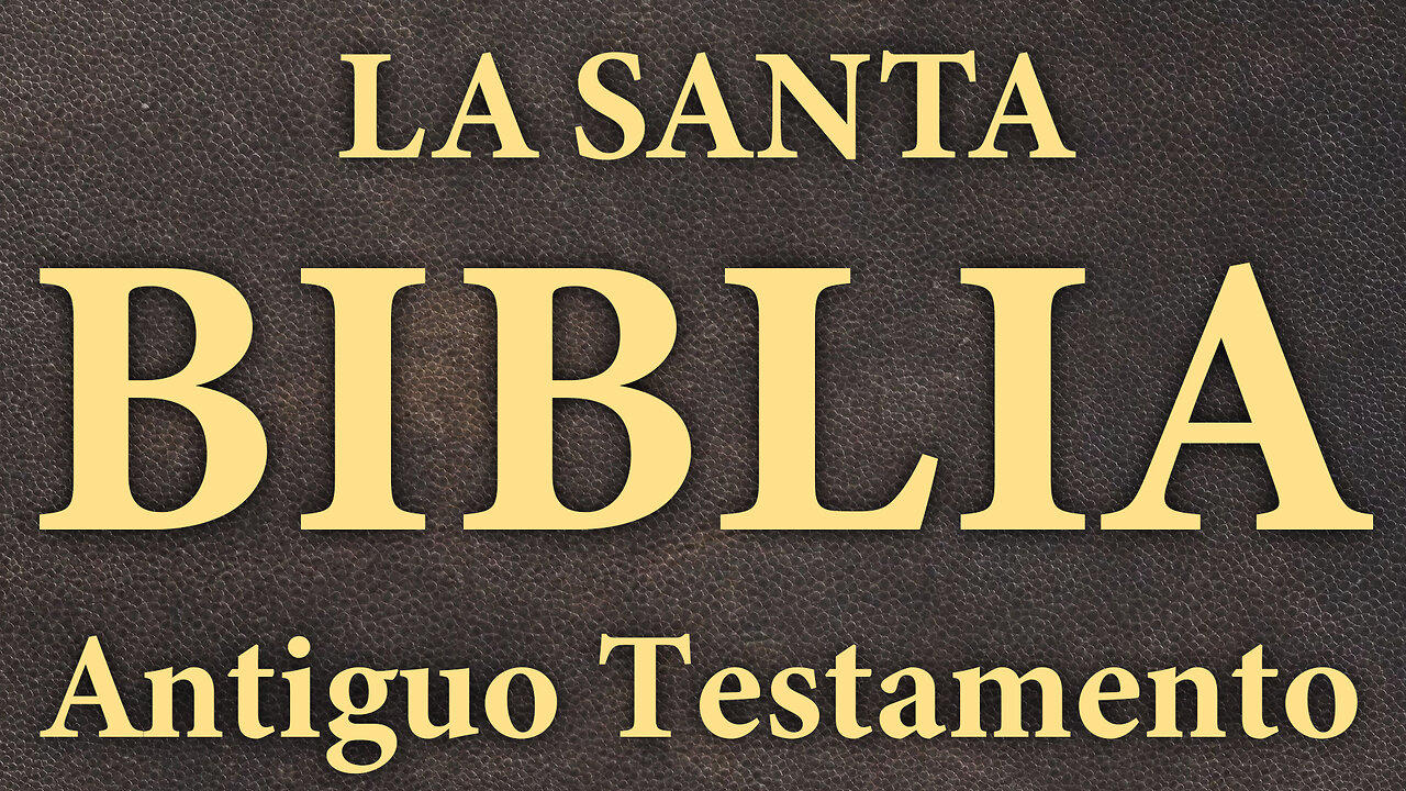 LA BIBLIA - Antiguo Testamento
