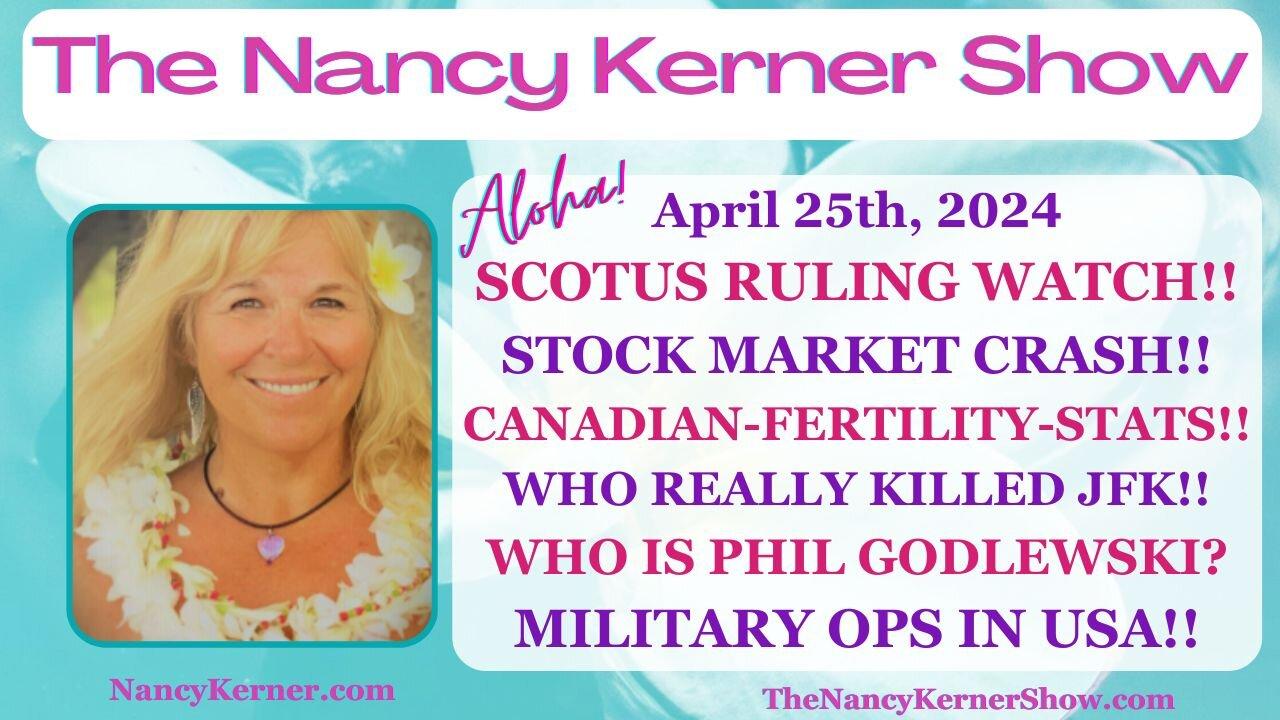 SCOTUS﻿ Watch! Stock Market CRASH!  JFK’s Killer? Who IS Phil Godlewski? Military OPS IN USA!